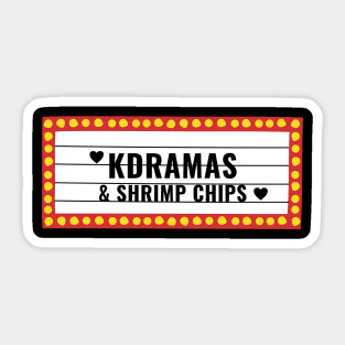 K-dramas & Shrimp Chips Sticker